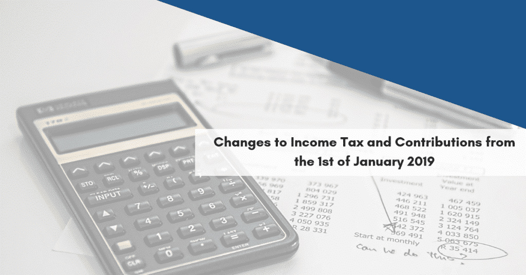 Changes to income tax and contributions from 1st January 2019