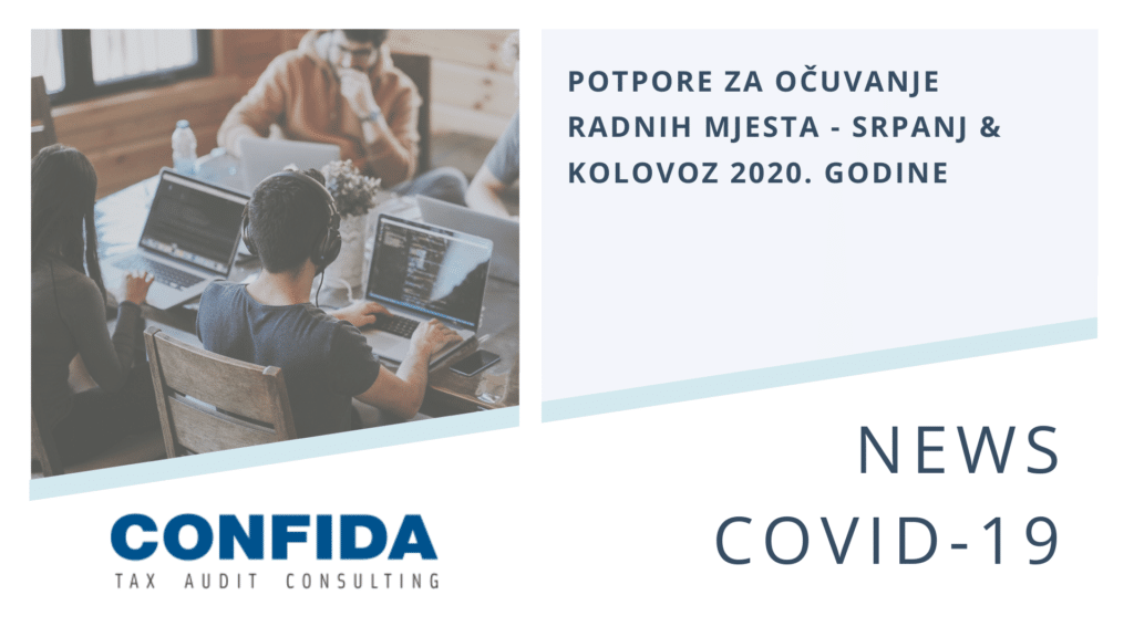 Potpore za očuvanje radnih mjesta - srpanj & kolovoz 2020. godine