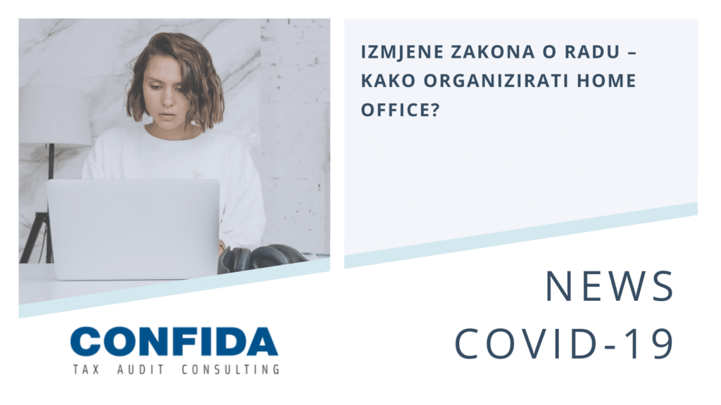 Izmjene Zakona o radu – kako organizirati home office?