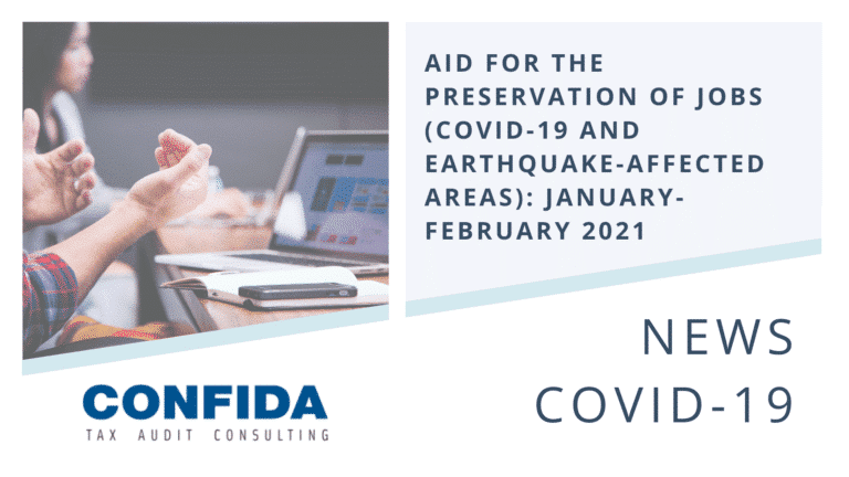 Aid for the preservation of jobs (COVID-19 and earthquake-affected areas): January-February 2021