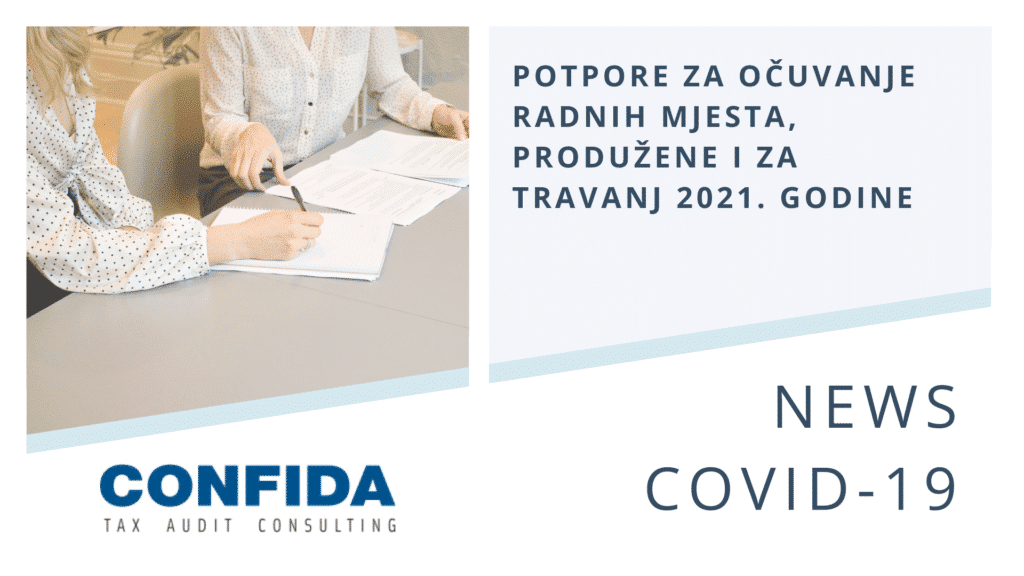 Potpore za očuvanje radnih mjesta produžene i za travanj 2021. godine